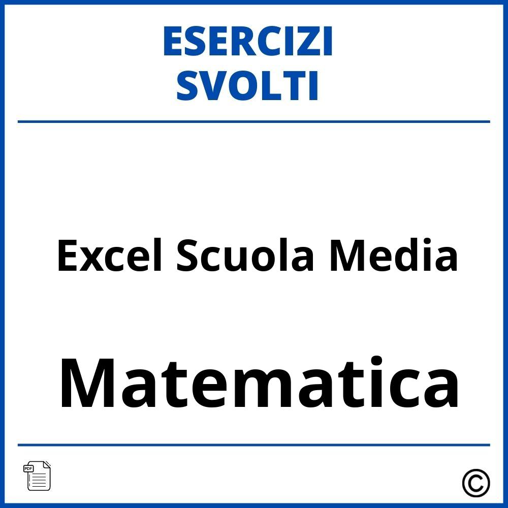 Esercizi Excel Scuola Media