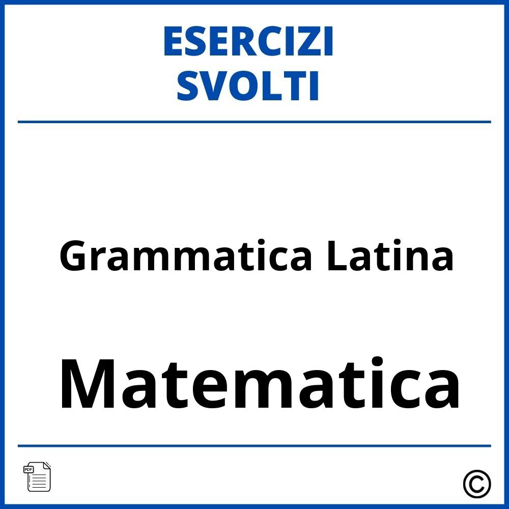 ▷ Esercizi Grammatica Latina Con Soluzioni Pdf